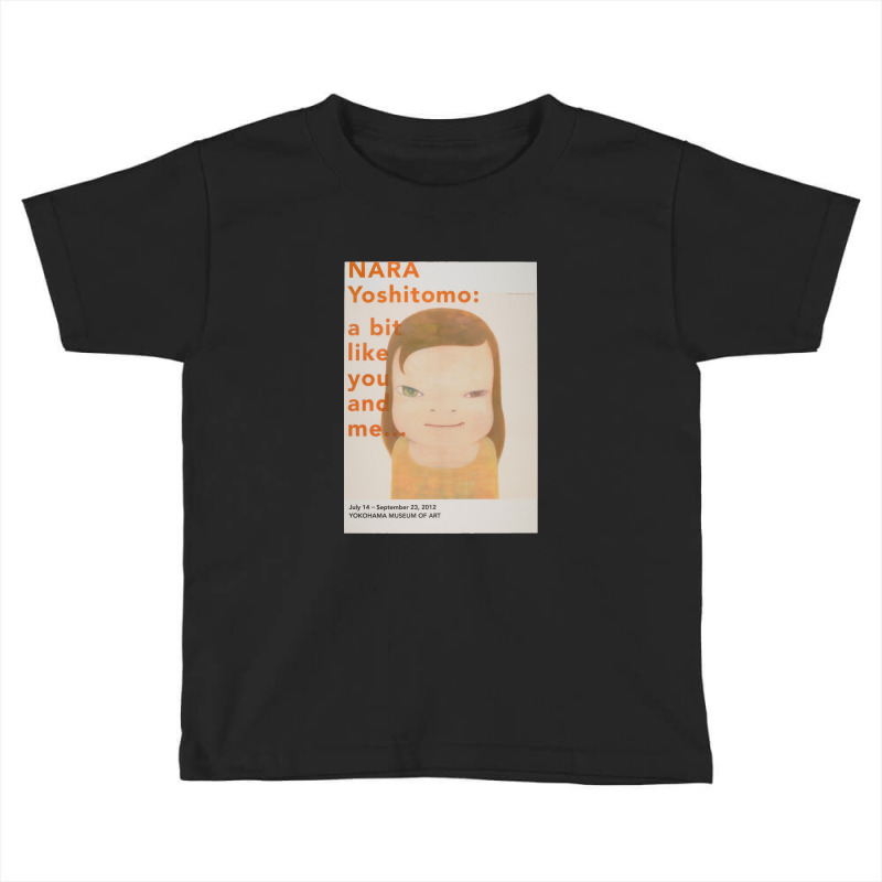 A Bit Like You And Me Toddler T-shirt | Artistshot