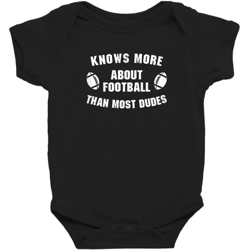 Knows More About Football Than Most Dudes 2 Baby Bodysuit by didiergrobak | Artistshot