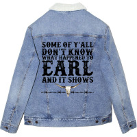 Bull Skull Some You Dont Know What Happened To Ear Unisex Sherpa-lined Denim Jacket | Artistshot