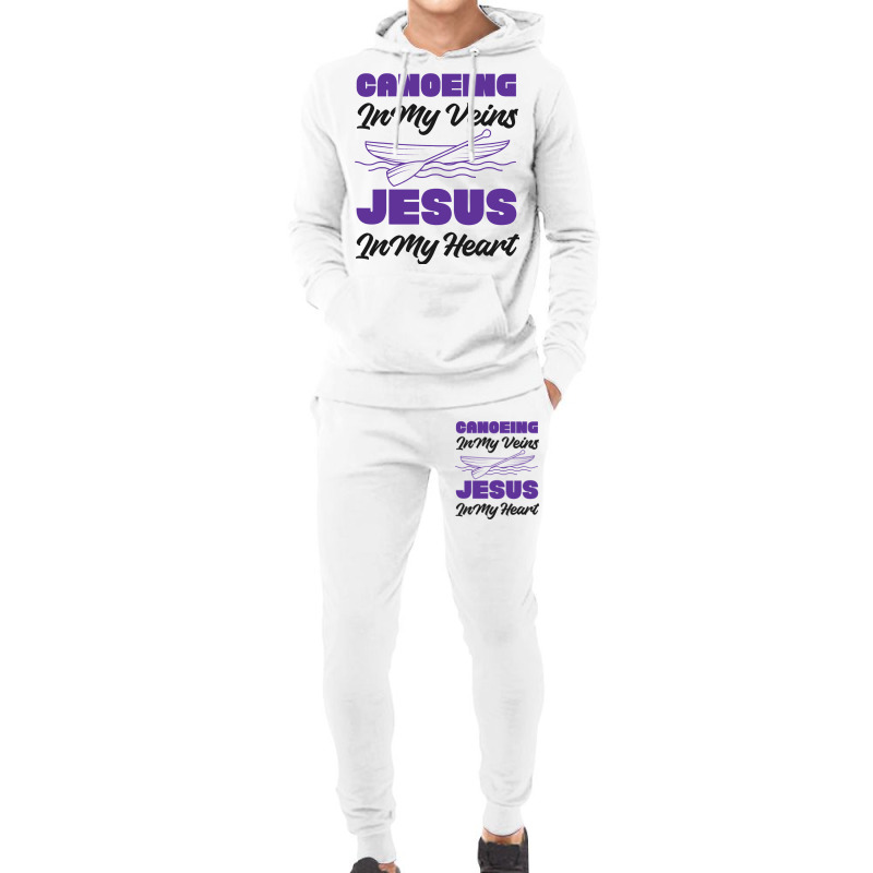 Canoe Canoeing Jesus Faith Canoeing In My Veins Je Hoodie & Jogger Set | Artistshot