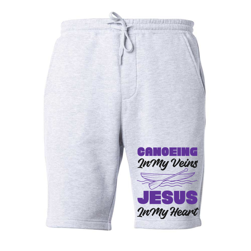 Canoe Canoeing Jesus Faith Canoeing In My Veins Je Fleece Short | Artistshot