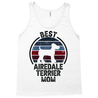 Best Dog Mother Mom Vintage Airedale Terrier 3 Tank Top | Artistshot