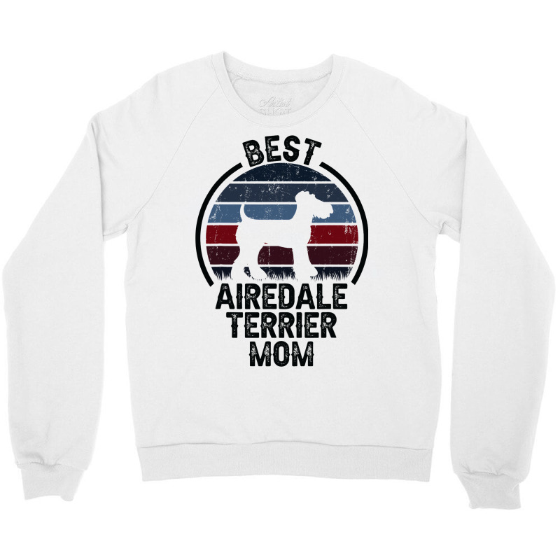 Best Dog Mother Mom Vintage Airedale Terrier 3 Crewneck Sweatshirt by ClementePare | Artistshot