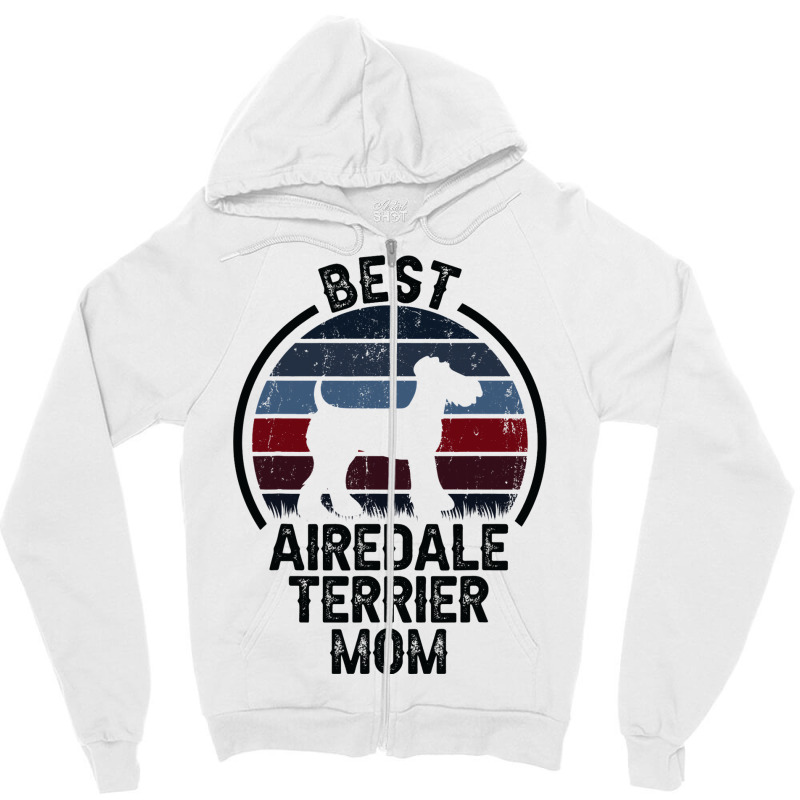 Best Dog Mother Mom Vintage Airedale Terrier 3 Zipper Hoodie by ClementePare | Artistshot