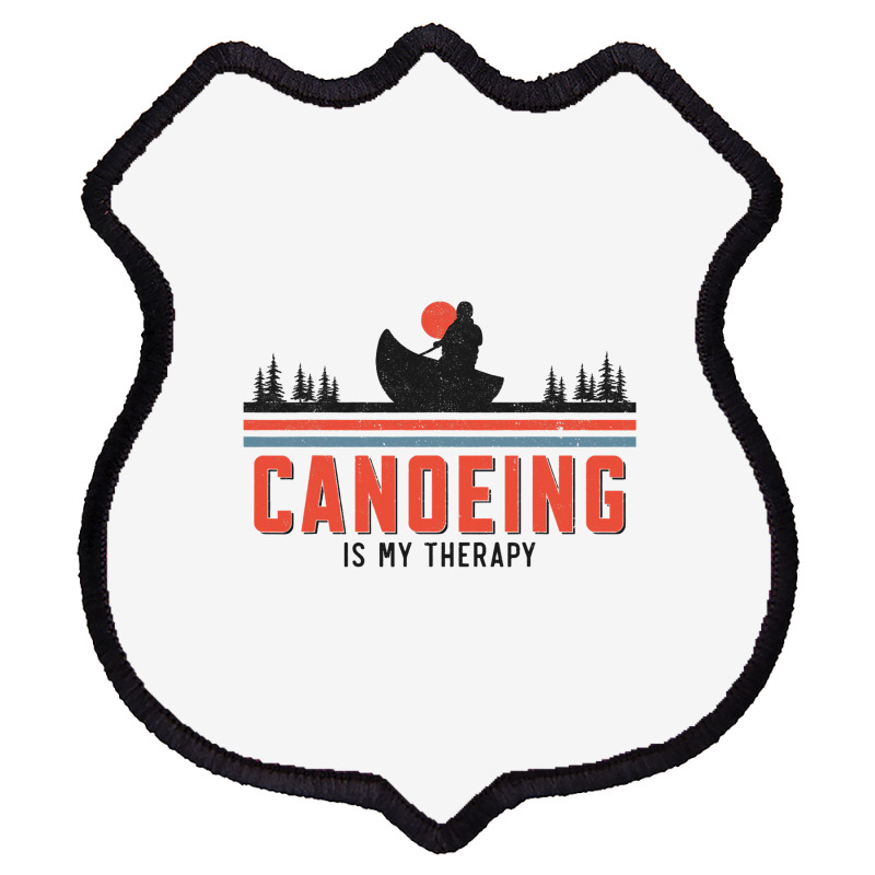 Canoe Canoeing Lake River Vintage Retro Canoeing I Shield Patch | Artistshot