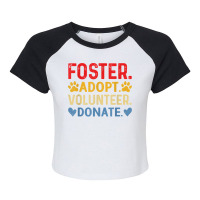 Vintage Foster Adopt Volunteer Donate Animals Rescue Shelter T Shirt Raglan Crop Top | Artistshot