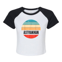 Astrakhan Russia City Trip T Shirt Raglan Crop Top | Artistshot