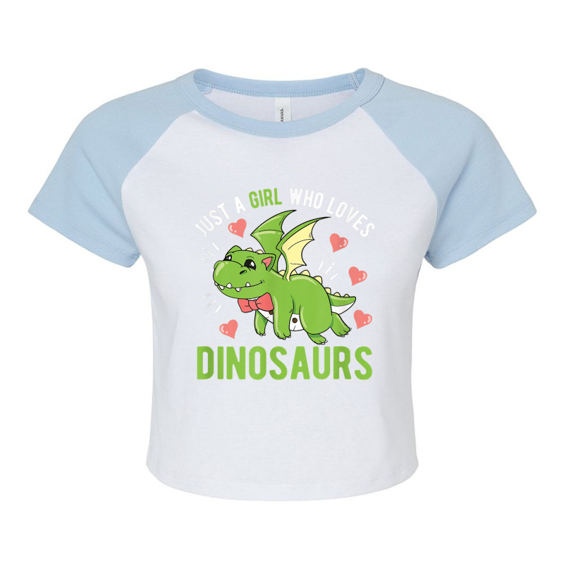 Just A Girl Who Loves Dinosaurs Dino Raglan Crop Top by Juan-Design | Artistshot