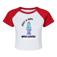 Just A Girl Who Loves Lava Lamps Raglan Crop Top | Artistshot