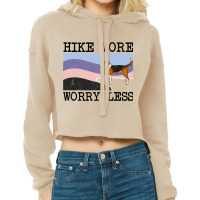 American Foxhound Hike More Worry Less Graphic Hik Cropped Hoodie | Artistshot