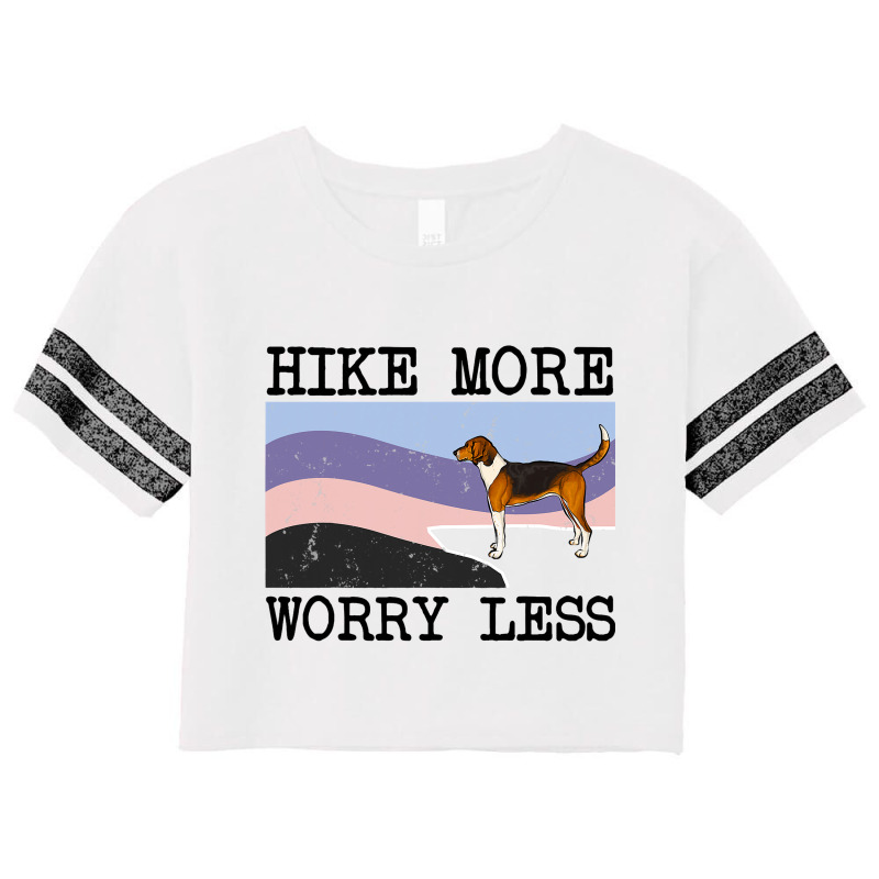 American Foxhound Hike More Worry Less Graphic Hik Scorecard Crop Tee by ROBERTMORRISON | Artistshot