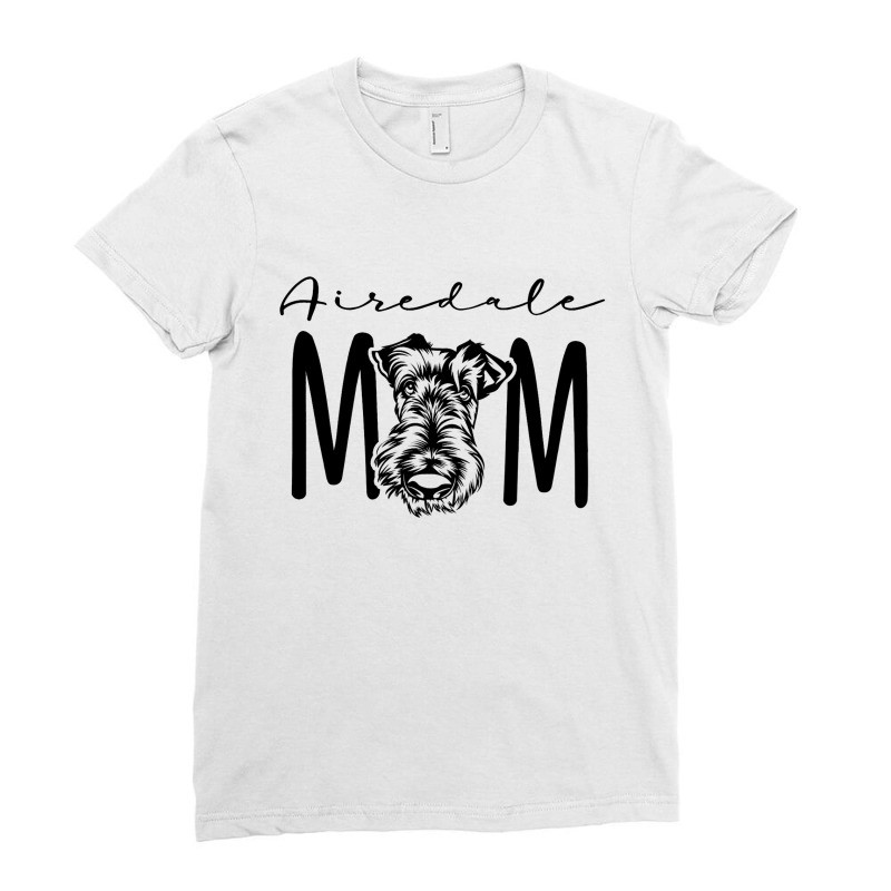 Airedale Mom Shirt Funny Dog Mom Airedale Terrier  Ladies Fitted T-Shirt by DENNISDAVIS | Artistshot