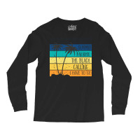 Beach Life T  Shirtsummer Paradise The Beach Calling I Have To Go Beac Long Sleeve Shirts | Artistshot