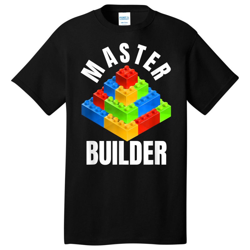 Master Builder Building Blocks Brick Builders Toys Gift T Shirt Basic T-shirt | Artistshot