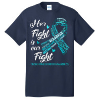 Dissociative Disorders Awareness Her Fight Is Our Fight Basic T-shirt | Artistshot