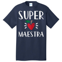 Womens Spanish Teacher Super Maestra Playera Bilingual Teacher T Shirt Basic T-shirt | Artistshot