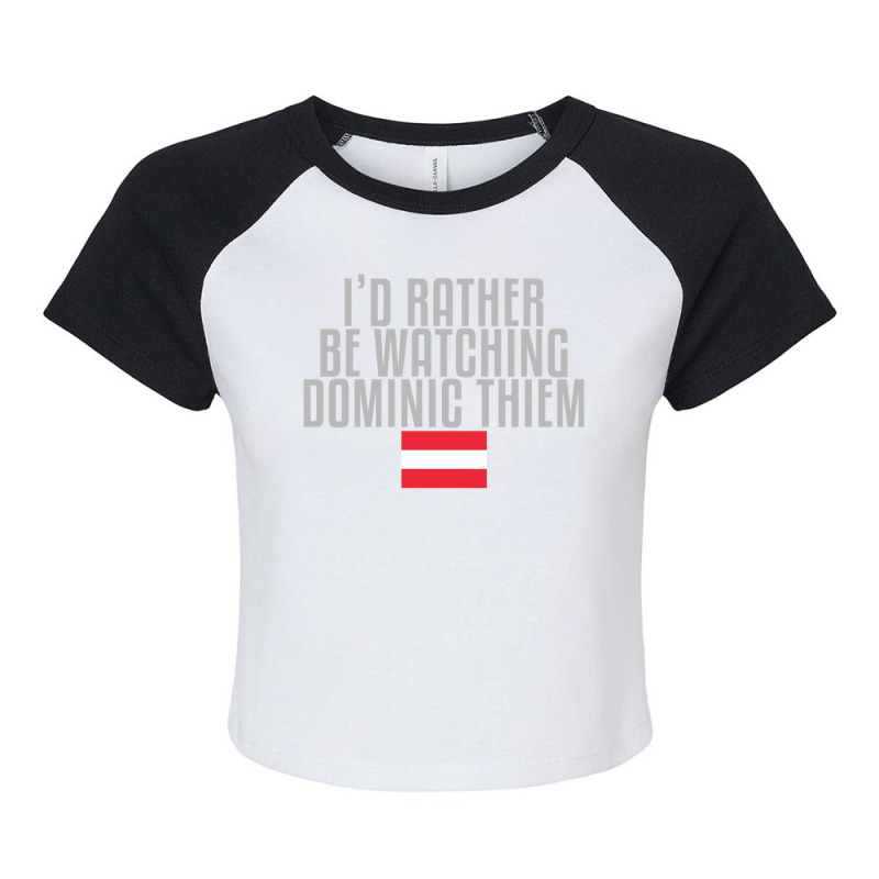 I'd Rather Be Watching Dominic Thiem Raglan Crop Top by Nathan Suwarnasarn | Artistshot