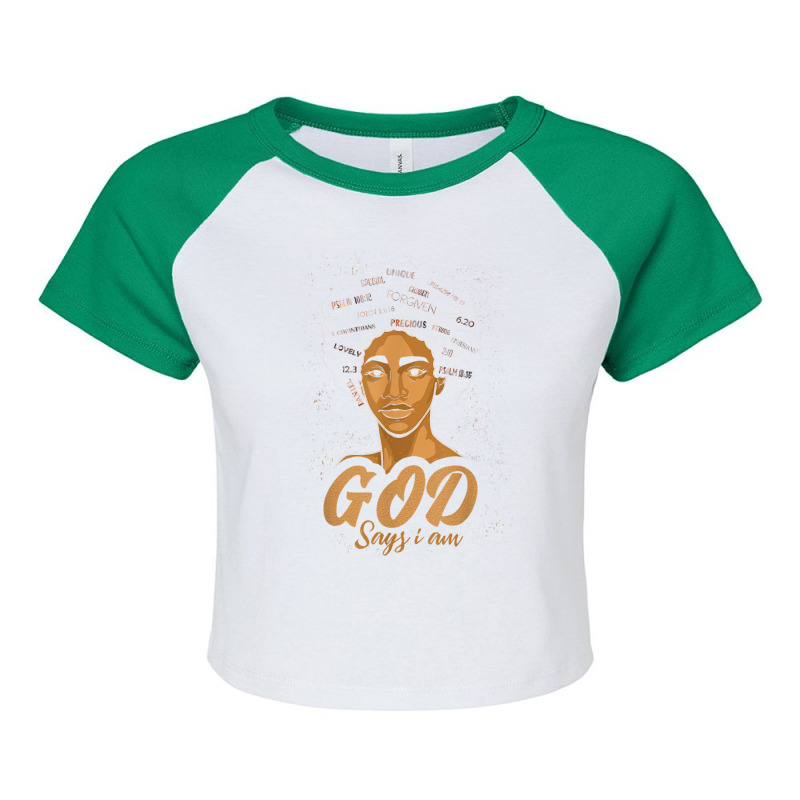 African American Girl God Says I Am Black Pride Melanin Music Vintage  Raglan Crop Top by TyrellDesign | Artistshot