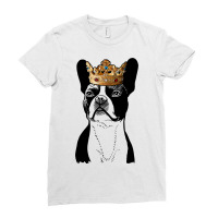 Boston Terrier Dog Wearing Crown Ladies Fitted T-shirt | Artistshot