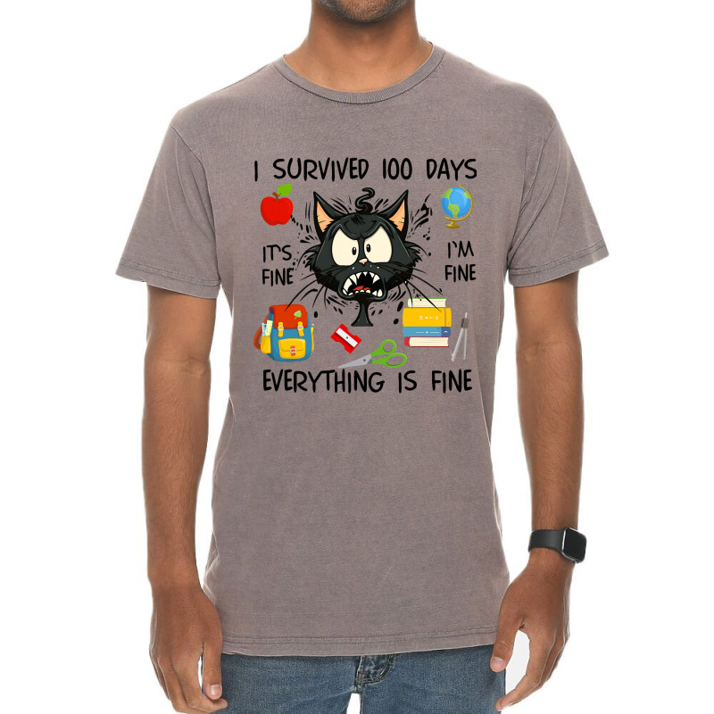 100th Day Of School Its Fine Im Fine Everythings F Vintage T-shirt | Artistshot