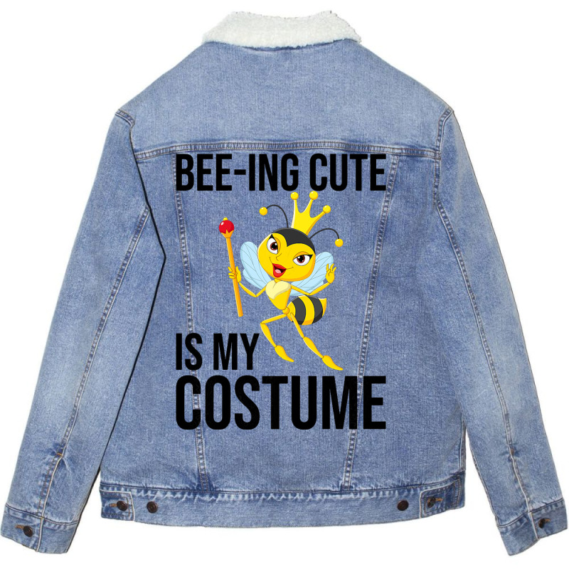 Beeing Cute Is My Costume Bee Beekeeping Halloween Unisex Sherpa-lined Denim Jacket | Artistshot