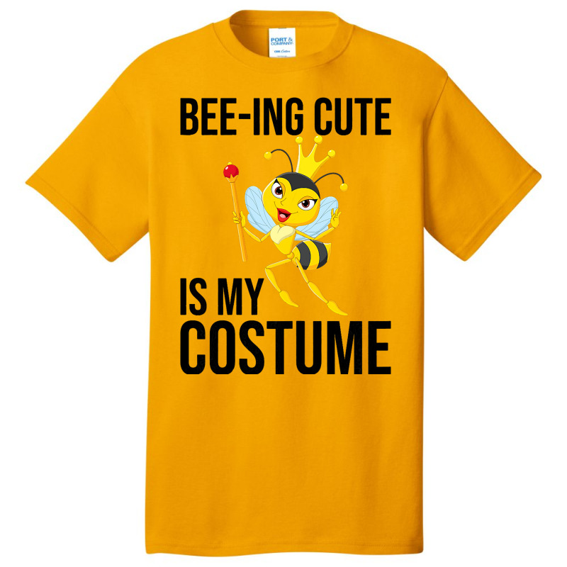 Beeing Cute Is My Costume Bee Beekeeping Halloween Basic T-shirt | Artistshot