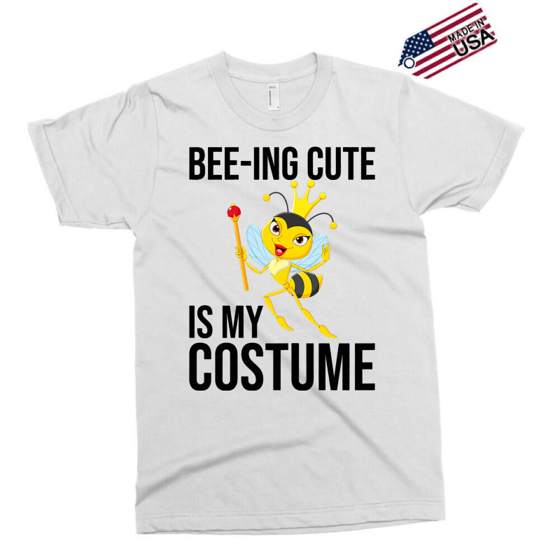 Beeing Cute Is My Costume Bee Beekeeping Halloween Exclusive T-shirt | Artistshot