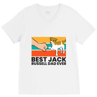 Best Jack Russel Dad Ever Father Of Jack Russell T V-neck Tee | Artistshot