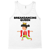 Breakdancing Queen Womens Breakdancing Tshirt Brea Tank Top | Artistshot