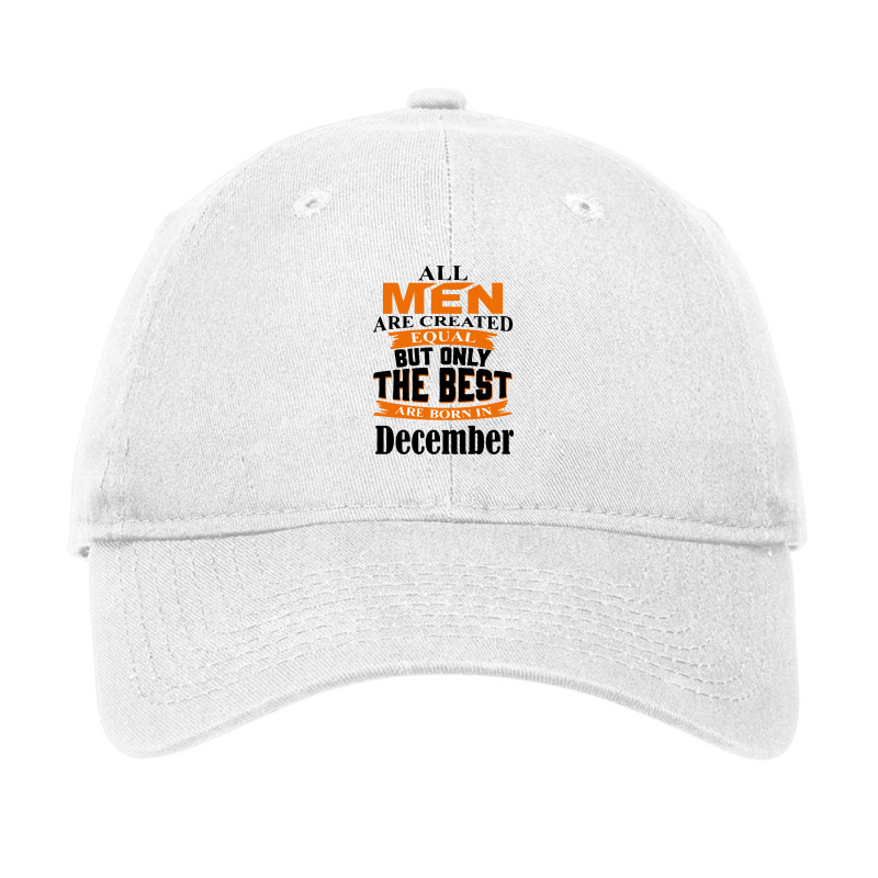 All Men Are Created (december) B Adjustable Cap by kullyyully | Artistshot