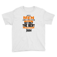 All Men Are Created (june) B Youth Tee | Artistshot