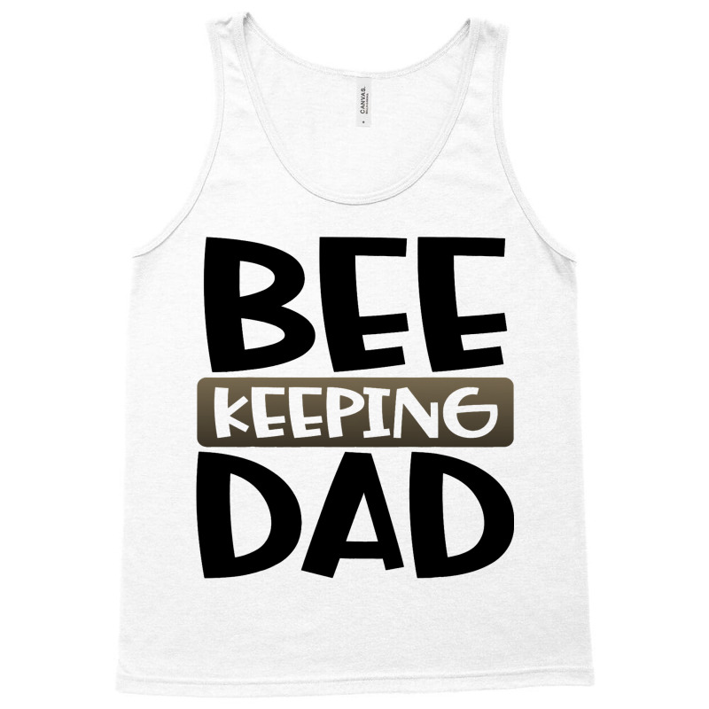 Beekeeping Dad Fun Honeybee Beekeeper 3 Tank Top | Artistshot