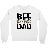 Beekeeping Dad Fun Honeybee Beekeeper 3 Crewneck Sweatshirt | Artistshot