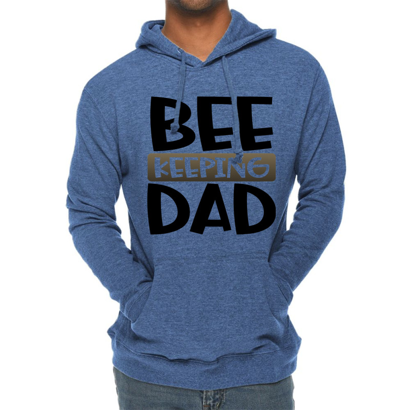 Beekeeping Dad Fun Honeybee Beekeeper 3 Lightweight Hoodie | Artistshot