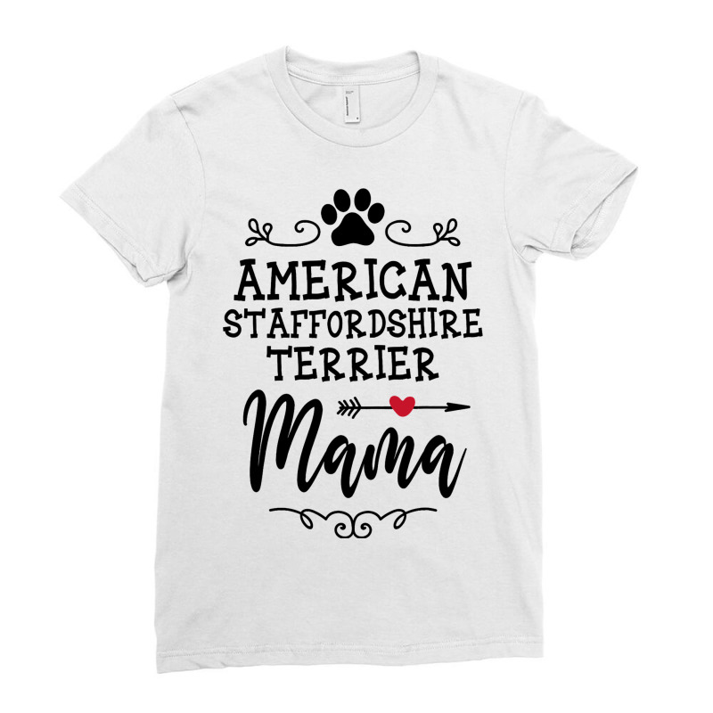 American Staffordshire Terrier Mama Dogs Love Dog  Ladies Fitted T-Shirt by JanayVanbure | Artistshot