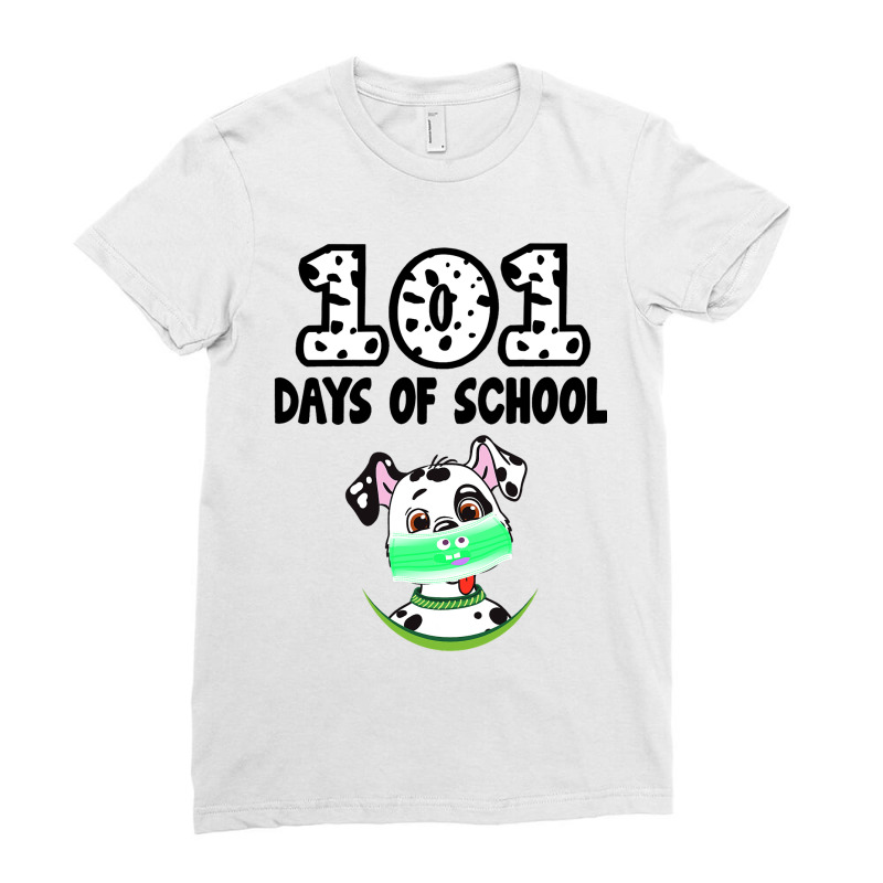 101 Days Of School Dalmatian Dog Lover Teacher Gif Ladies Fitted T-Shirt by KhylerSweitzer | Artistshot