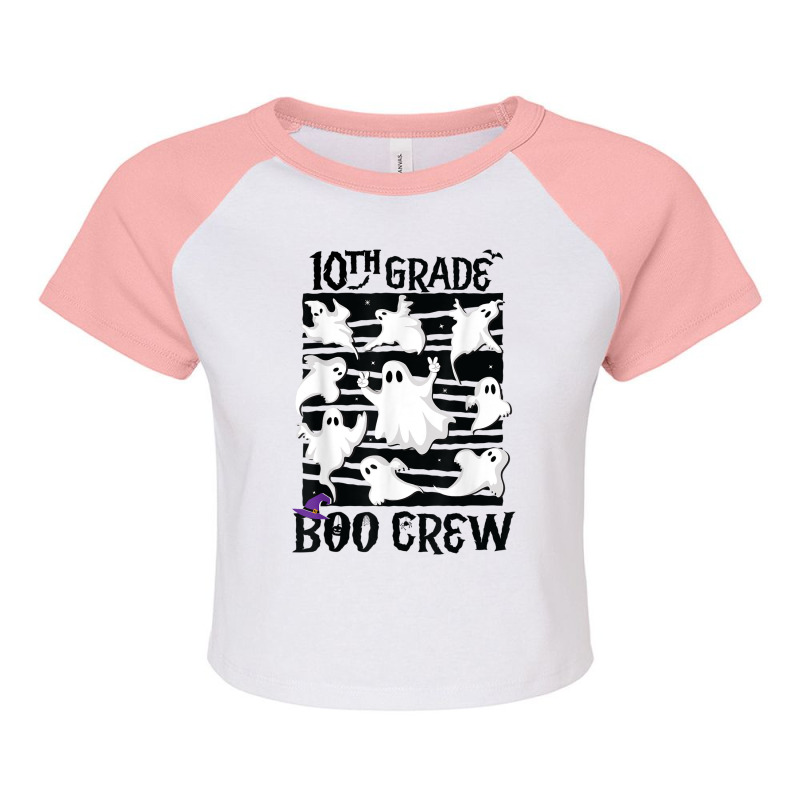 10th Grade Boo Crew Teacher Student Team Spooky Babe Ghost Raglan Crop Top by Posh | Artistshot