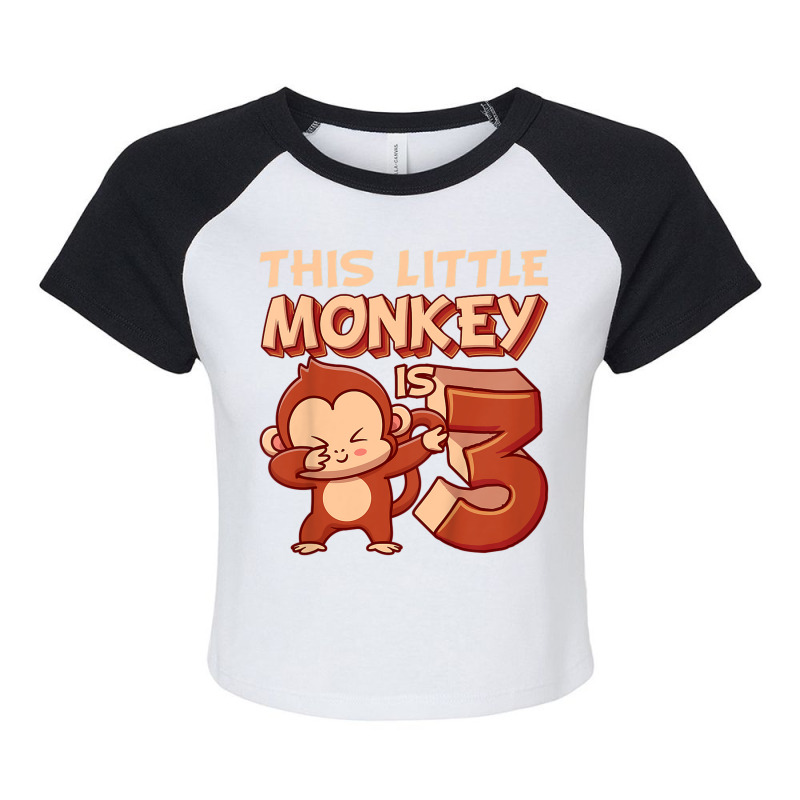 Kids This Little Monkey Is 3 Monkey Ape Animale 3rd Birthday Raglan Crop Top by Lambent | Artistshot