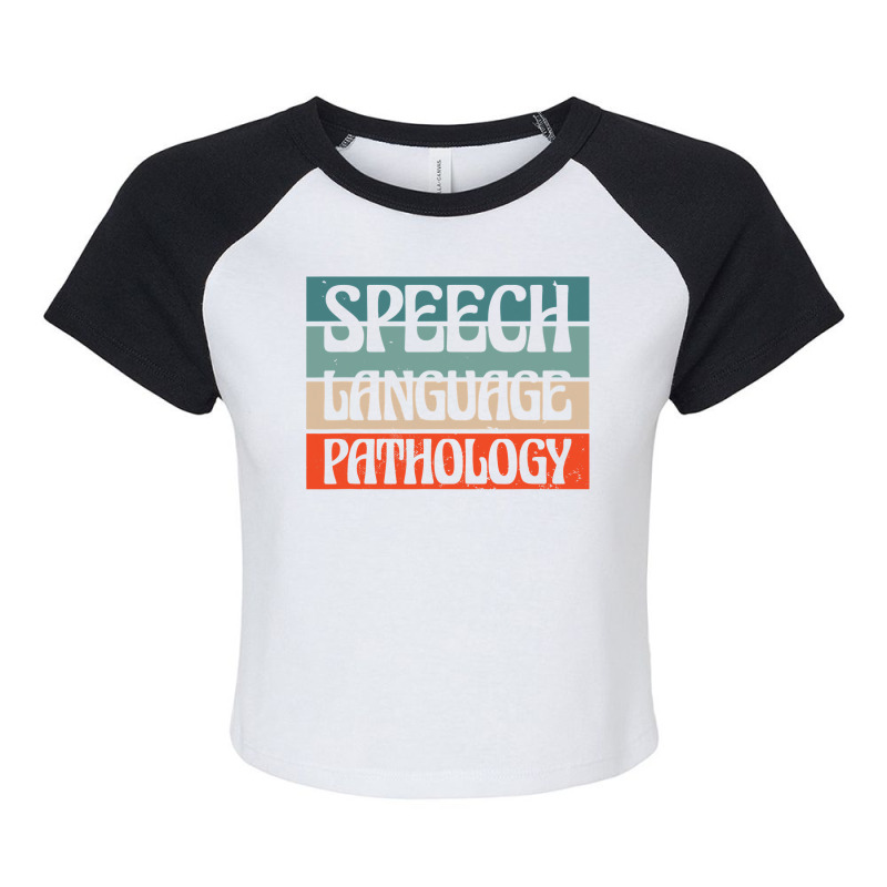 Speech Language Pathology, Language Pathologist Therapy Raglan Crop Top by trokeryth | Artistshot