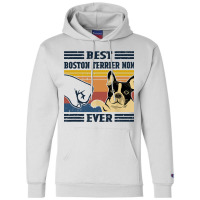 Best Boston Terrier Dog Mom Ever Bump Fit Funny Do Champion Hoodie | Artistshot