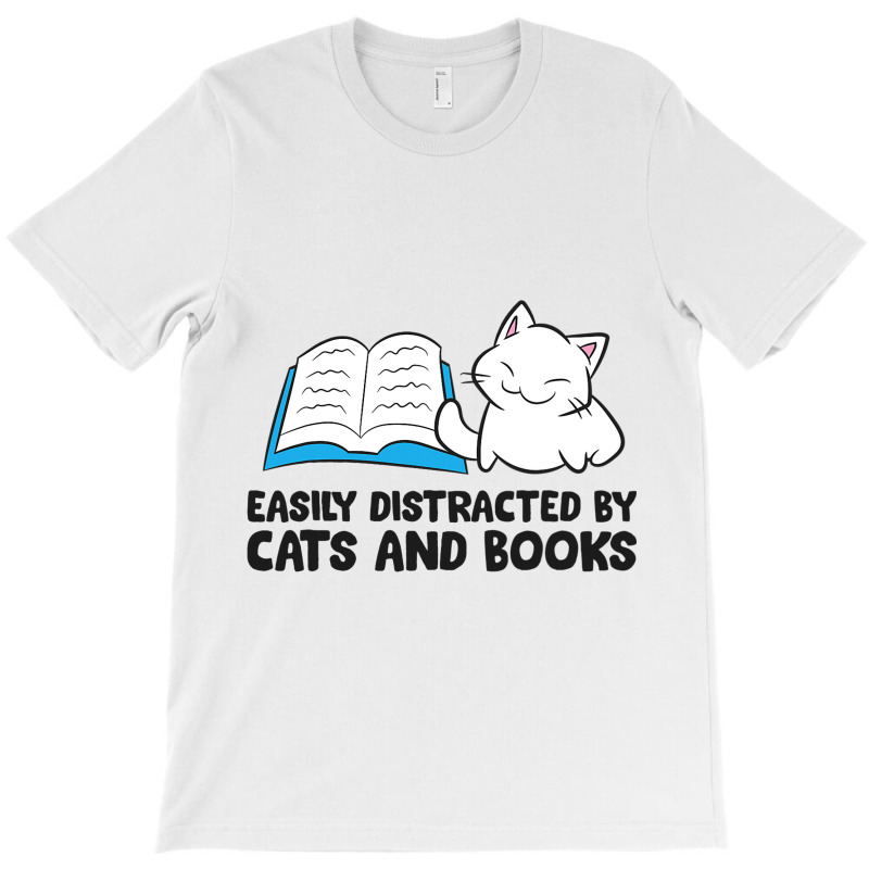 Cat Easily Distracted By Cats And Books T-shirt | Artistshot