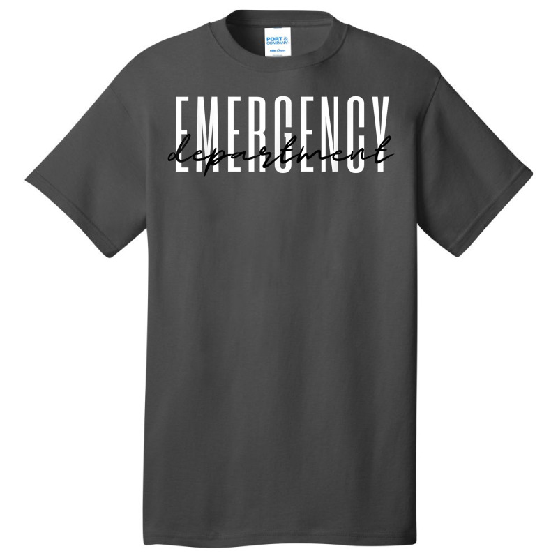 Emergency Department Emergency Room Healthcare Nursing T Shirt Basic T-shirt | Artistshot