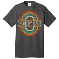 Oncology Nurse Nursing Vintage Retro T Shirt Basic T-shirt | Artistshot