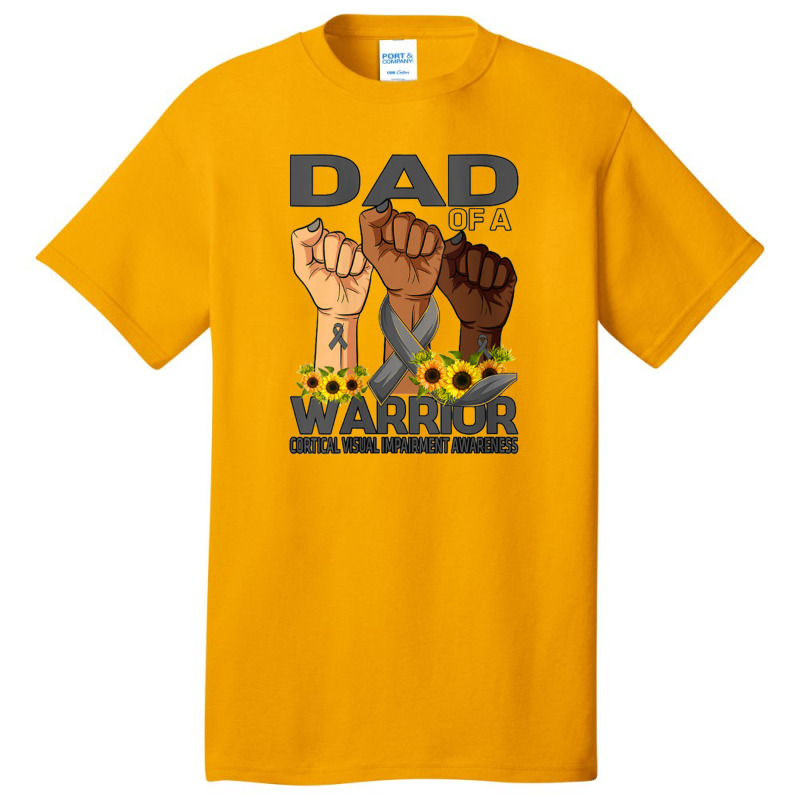 Womens Hand Dad Of A Warrior Corticalisual Impairment Basic T-shirt | Artistshot