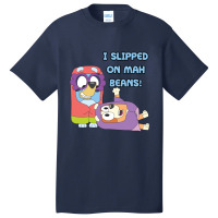 I Slipped On My Beans Basic T-shirt | Artistshot