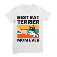 Best Rat Terrier Mom Ever Rat Terrier Mom Ladies Fitted T-shirt | Artistshot