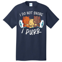 I Do Not Snore I Purr Sleeping Tired Cats Purr Sleep Basic T-shirt | Artistshot