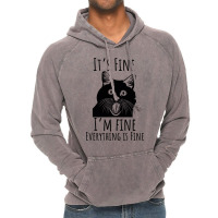 Black Cat Its Fine Im Fine Everythings Is Fine Gif Vintage Hoodie | Artistshot