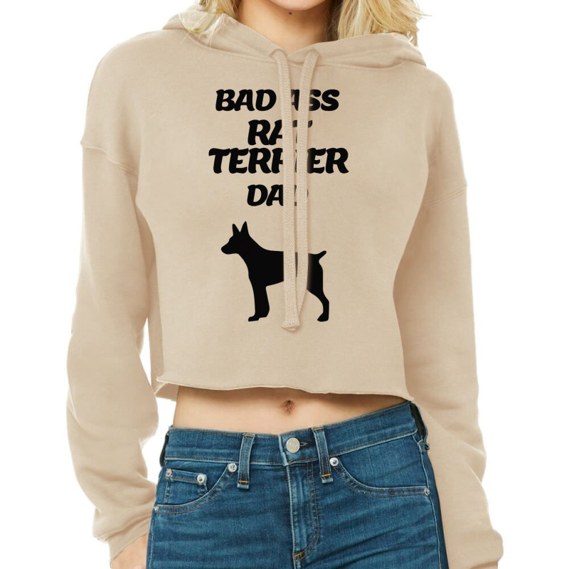 Bad Ass Rat Terrier Dad Cropped Hoodie by ALFREDANDRE | Artistshot