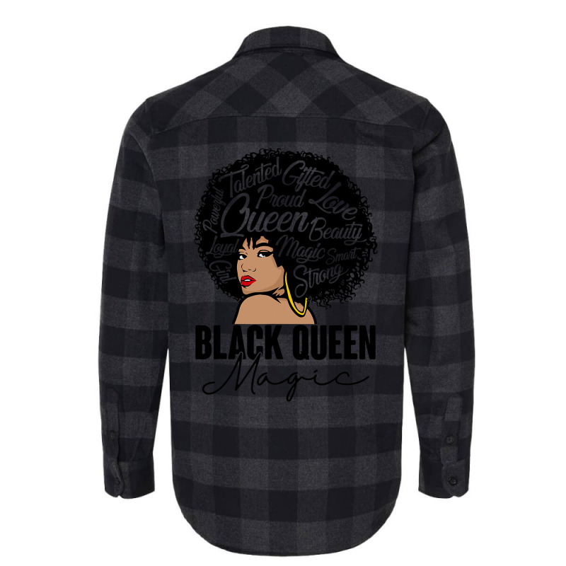 Black Queen Magic Bhm Melanin Skin Pride Afro Girl Flannel Shirt | Artistshot